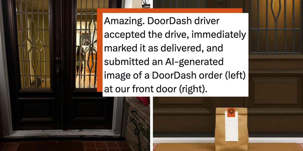 “He matched your door windows perfectly”: Customer says DoorDash driver submitted an AI-generated delivery image as proof