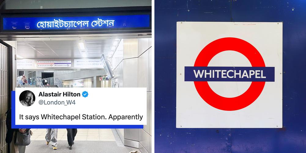 “That’s integration, not invasion”: Bengali sign at Whitechapel station sparks a complaint on X. Locals clapped back instantly