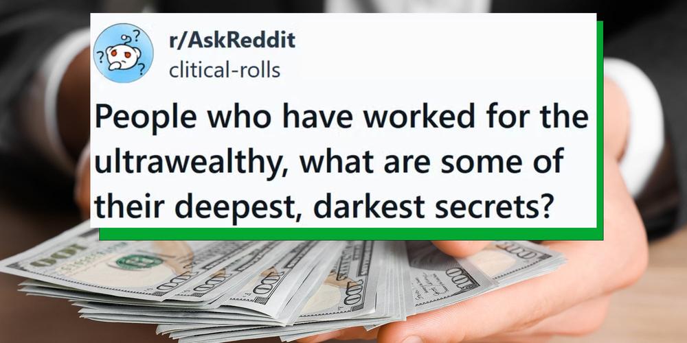 “So much abuse”: 16 people who worked for the ultrawealthy reveal their darkest secrets