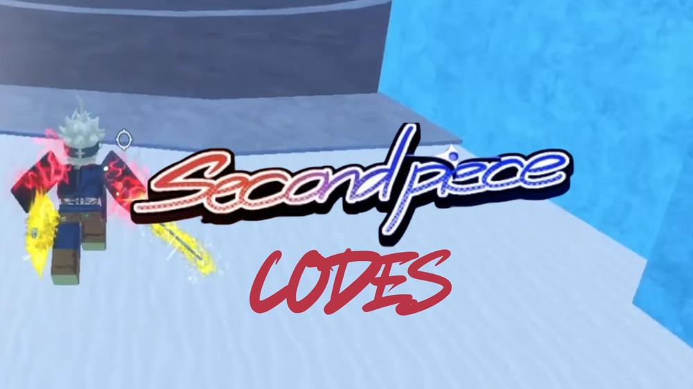 Second Piece codes (January 2026)