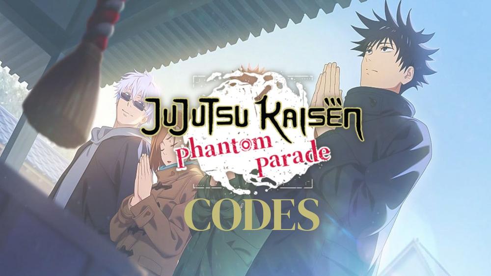 Jujutsu Kaisen Phantom Parade codes (January 2026)