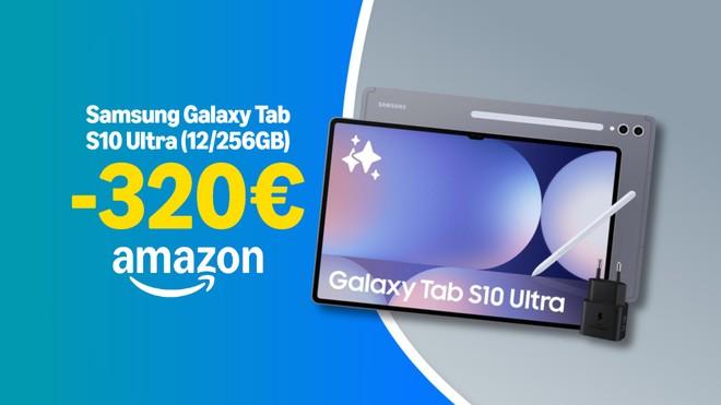 Samsung Galaxy Tab S10 Ultra: il tablet top di gamma è al prezzo più basso di sempre