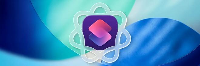 Comandi Rapidi con Apple Intelligence: cosa cambia su iPhone, iPad e Mac