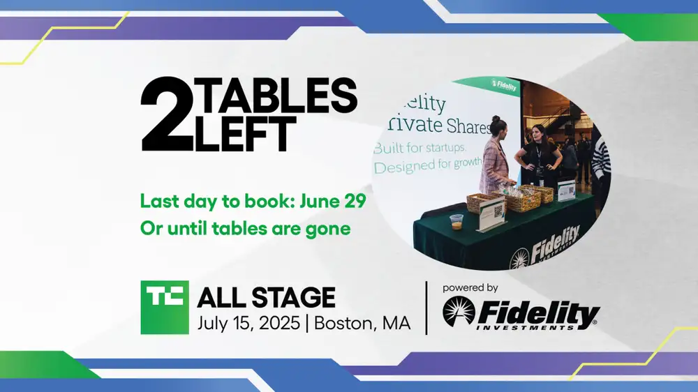 Only 2 exhibitor tables up for grabs at TechCrunch All Stage — Claim by June 29