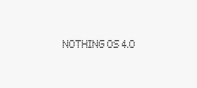 Nothing OS 4.0 con Android 16 è in dirittura d'arrivo: l'annuncio ufficiale