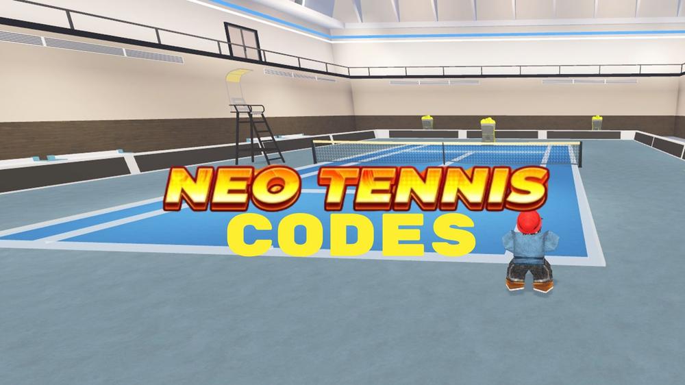 Neo Tennis codes (December 2025)