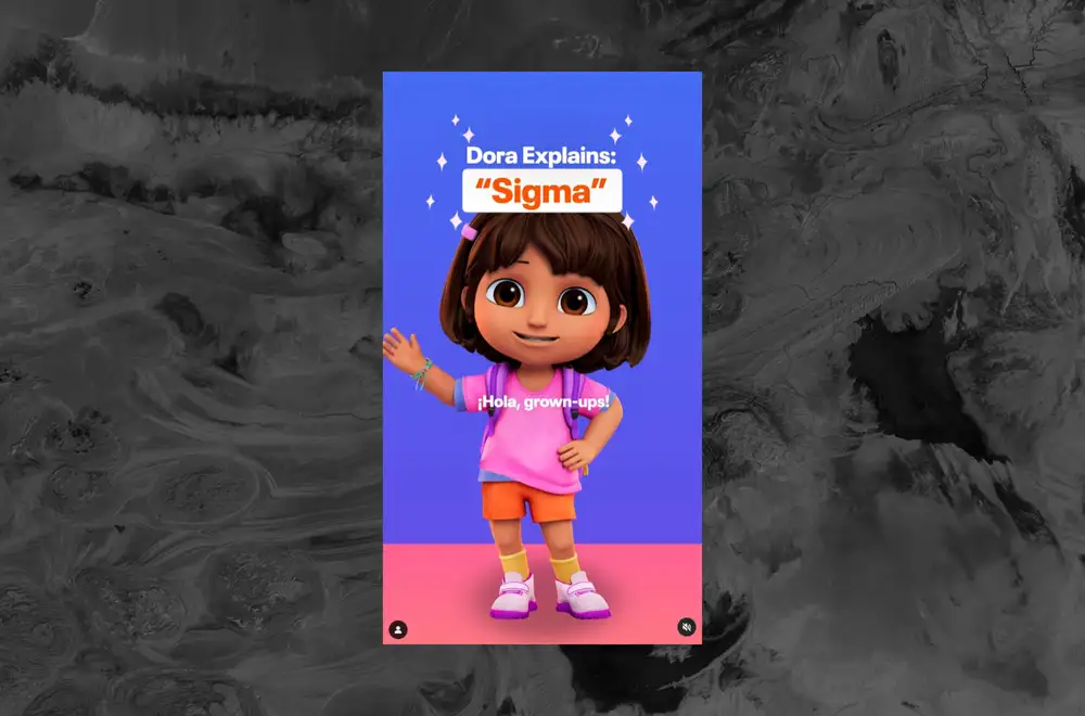 Dora the Explorer Teaches About ‘Sigma,’ an Extremely Toxic Male Aspiration