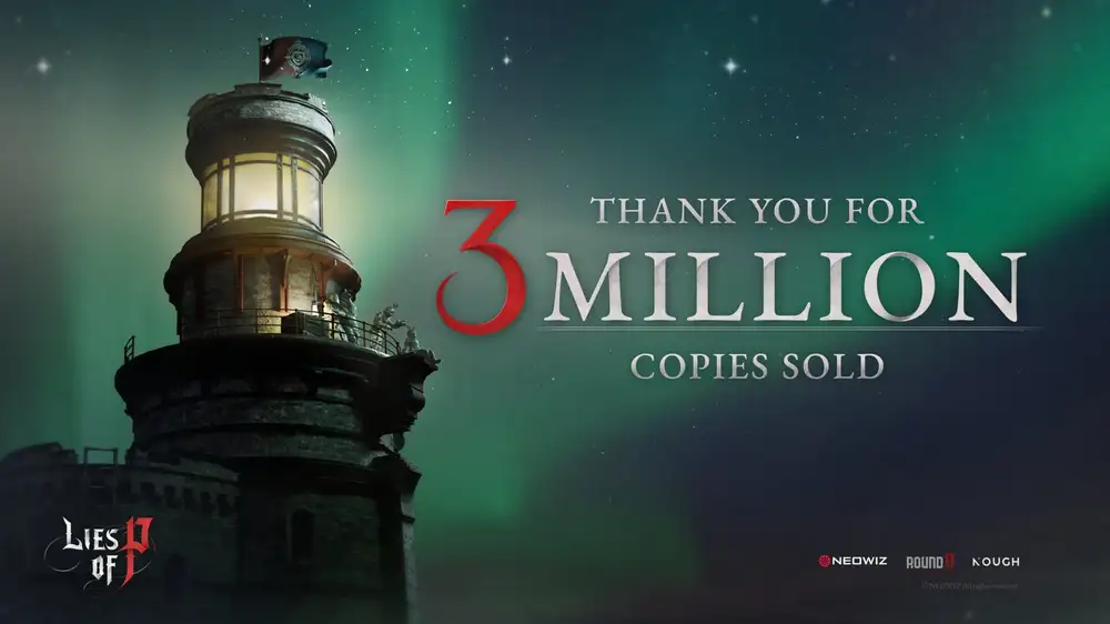 Lies of P ha venduto 3 milioni di copie