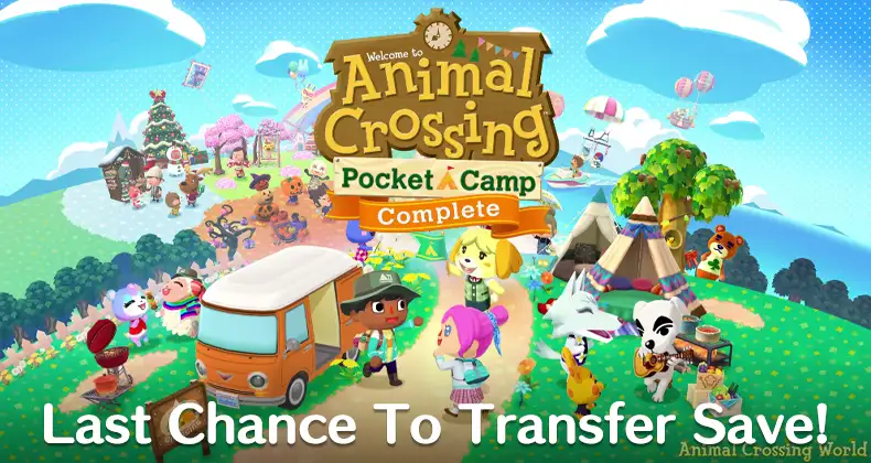 Final Days: Transfer Animal Crossing: Pocket Camp Save Data Before It’s Gone Forever