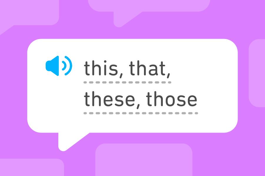 How to use English demonstrative adjectives