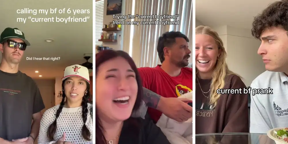 “He was about to cry”: Women are trolling their partners by casually calling them “current boyfriends” in this trend