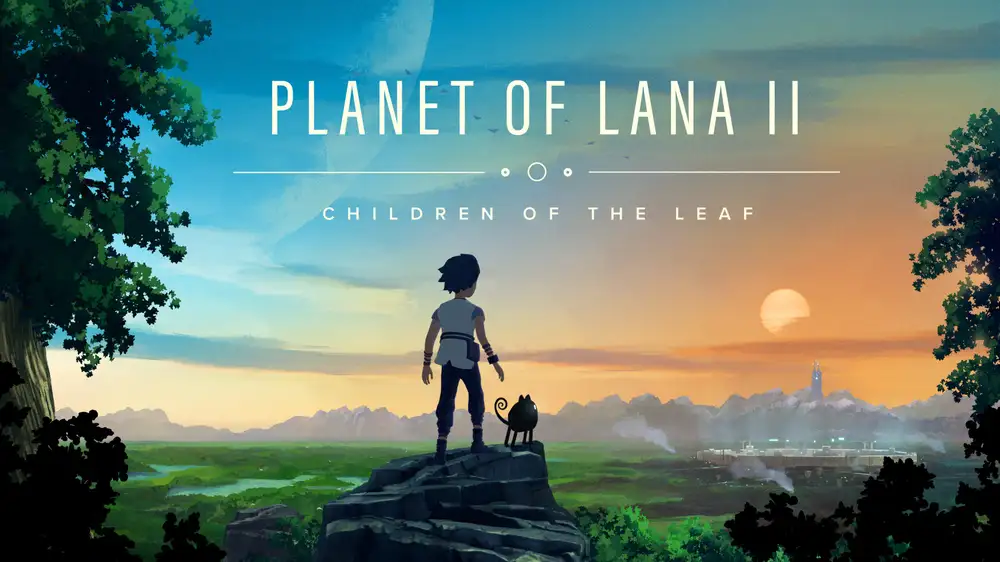 Planet of Lana 2: Children of the Leaf annunciato, in arrivo nel 2026