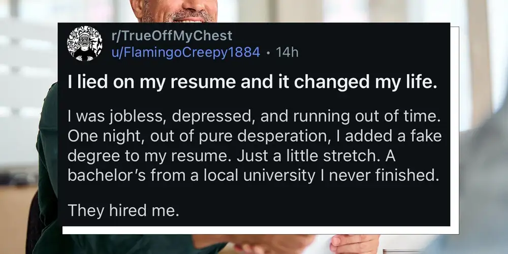 “You can just do things”: Guy admits to faking a degree on his resume—and says it changed his life