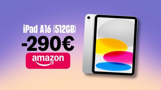 iPad A16 da 512GB: Amazon coglie tutti di sorpresa scontandolo di 290€